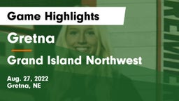 Gretna  vs Grand Island Northwest  Game Highlights - Aug. 27, 2022