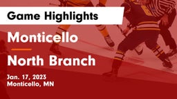 Monticello  vs North Branch  Game Highlights - Jan. 17, 2023