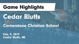 Cedar Bluffs  vs Cornerstone Christian School Game Highlights - Feb. 5, 2019