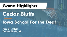 Cedar Bluffs  vs Iowa School For the Deaf Game Highlights - Jan. 31, 2022