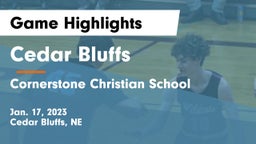 Cedar Bluffs  vs Cornerstone Christian School Game Highlights - Jan. 17, 2023