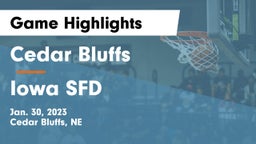 Cedar Bluffs  vs Iowa SFD Game Highlights - Jan. 30, 2023