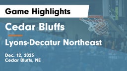 Cedar Bluffs  vs Lyons-Decatur Northeast Game Highlights - Dec. 12, 2023