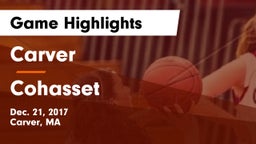 Carver  vs Cohasset  Game Highlights - Dec. 21, 2017