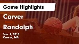 Carver  vs Randolph Game Highlights - Jan. 9, 2018