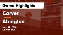 Carver  vs Abington  Game Highlights - Jan. 12, 2018