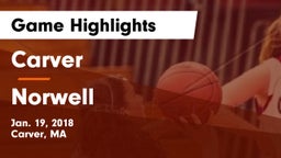 Carver  vs Norwell  Game Highlights - Jan. 19, 2018