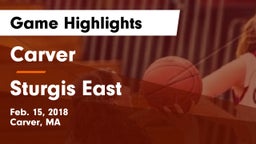 Carver  vs Sturgis East Game Highlights - Feb. 15, 2018