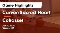 Carver/Sacred Heart  vs Cohasset  Game Highlights - Jan. 8, 2019