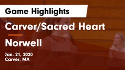 Carver/Sacred Heart  vs Norwell  Game Highlights - Jan. 21, 2020