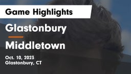 Glastonbury  vs Middletown  Game Highlights - Oct. 10, 2023