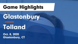 Glastonbury  vs Tolland  Game Highlights - Oct. 8, 2020