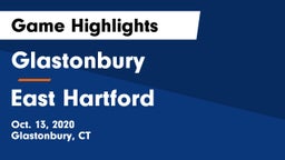 Glastonbury  vs East Hartford  Game Highlights - Oct. 13, 2020