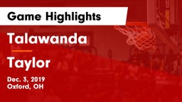 Talawanda  vs Taylor  Game Highlights - Dec. 3, 2019