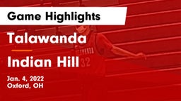 Talawanda  vs Indian Hill  Game Highlights - Jan. 4, 2022