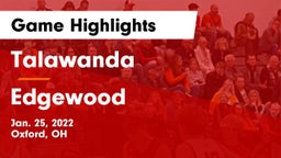 Talawanda  vs Edgewood  Game Highlights - Jan. 25, 2022