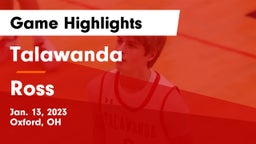 Talawanda  vs Ross  Game Highlights - Jan. 13, 2023