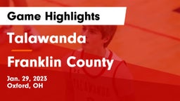 Talawanda  vs Franklin County  Game Highlights - Jan. 29, 2023