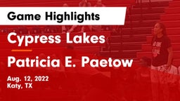 Cypress Lakes  vs Patricia E. Paetow  Game Highlights - Aug. 12, 2022