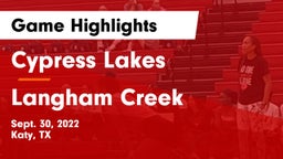 Cypress Lakes  vs Langham Creek  Game Highlights - Sept. 30, 2022
