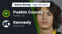 Recap: Pueblo County  vs. Kennedy  2017