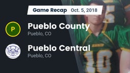 Recap: Pueblo County  vs. Pueblo Central  2018