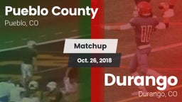 Matchup: Pueblo County High vs. Durango  2018