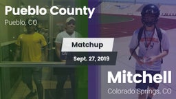 Matchup: Pueblo County High vs. Mitchell  2019
