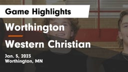 Worthington  vs Western Christian  Game Highlights - Jan. 5, 2023