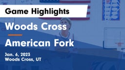 Woods Cross  vs American Fork  Game Highlights - Jan. 6, 2023
