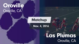 Matchup: Oroville  vs. Las Plumas  2016