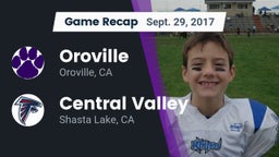 Recap: Oroville  vs. Central Valley  2017