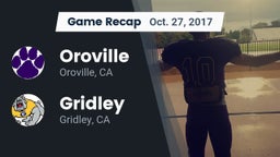 Recap: Oroville  vs. Gridley  2017