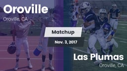 Matchup: Oroville  vs. Las Plumas  2017