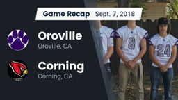 Recap: Oroville  vs. Corning  2018