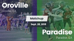 Matchup: Oroville  vs. Paradise  2018