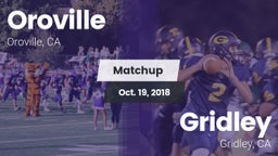 Matchup: Oroville  vs. Gridley  2018