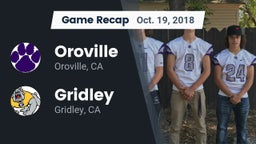 Recap: Oroville  vs. Gridley  2018
