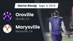 Recap: Oroville  vs. Marysville  2019