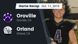 Recap: Oroville  vs. Orland  2019