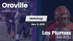 Matchup: Oroville  vs. Las Plumas  2019