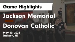 Jackson Memorial  vs Donovan Catholic  Game Highlights - May 10, 2023