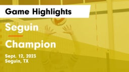 Seguin  vs Champion  Game Highlights - Sept. 12, 2023