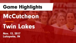 McCutcheon  vs Twin Lakes  Game Highlights - Nov. 13, 2017