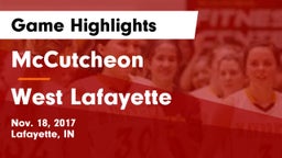 McCutcheon  vs West Lafayette  Game Highlights - Nov. 18, 2017