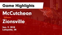 McCutcheon  vs Zionsville  Game Highlights - Jan. 9, 2018