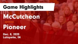 McCutcheon  vs Pioneer  Game Highlights - Dec. 8, 2020