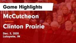 McCutcheon  vs Clinton Prairie  Game Highlights - Dec. 3, 2020