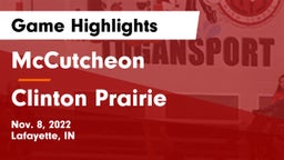 McCutcheon  vs Clinton Prairie  Game Highlights - Nov. 8, 2022