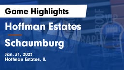 Hoffman Estates  vs Schaumburg  Game Highlights - Jan. 31, 2022